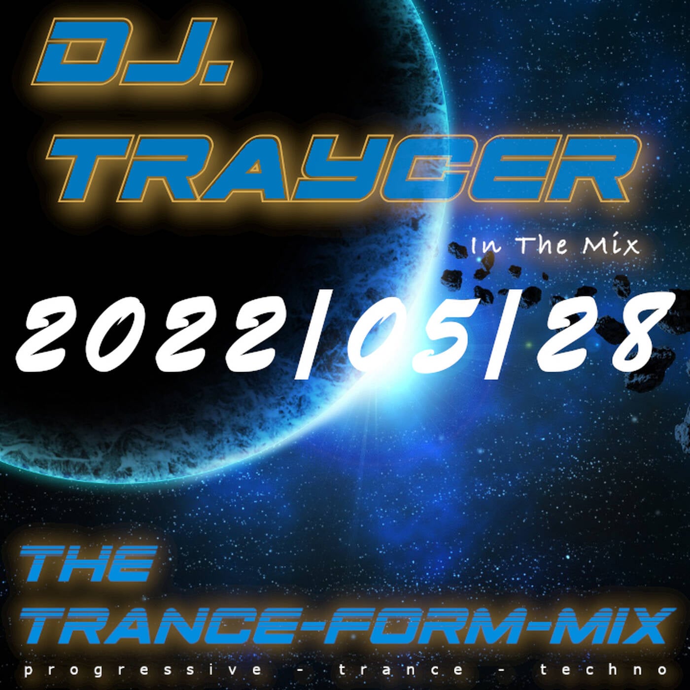 The Trance-Form-Mix (2022/05/28) episode artwork