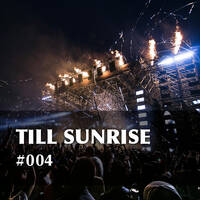 Till Sunrise #004 (feat. Andy Judge, Aurosonic, DJ T.H., Davey Asprey, Sam Laxton &amp; Chris Metcalfe) by Rene Stearn