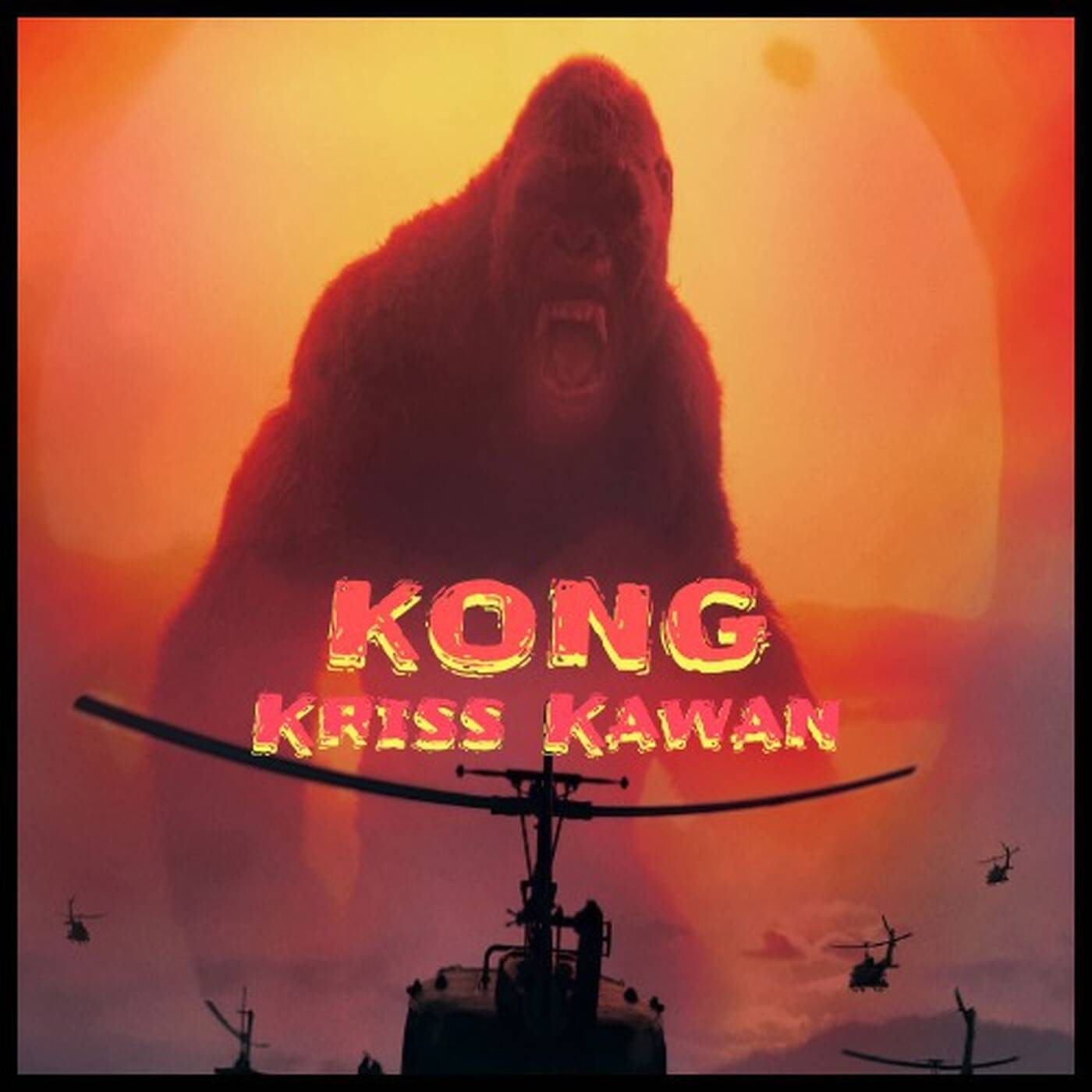 "KONG (Part I)" Mixtape By Kriss Kawan episode artwork