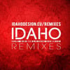 IDAHO REMIXES