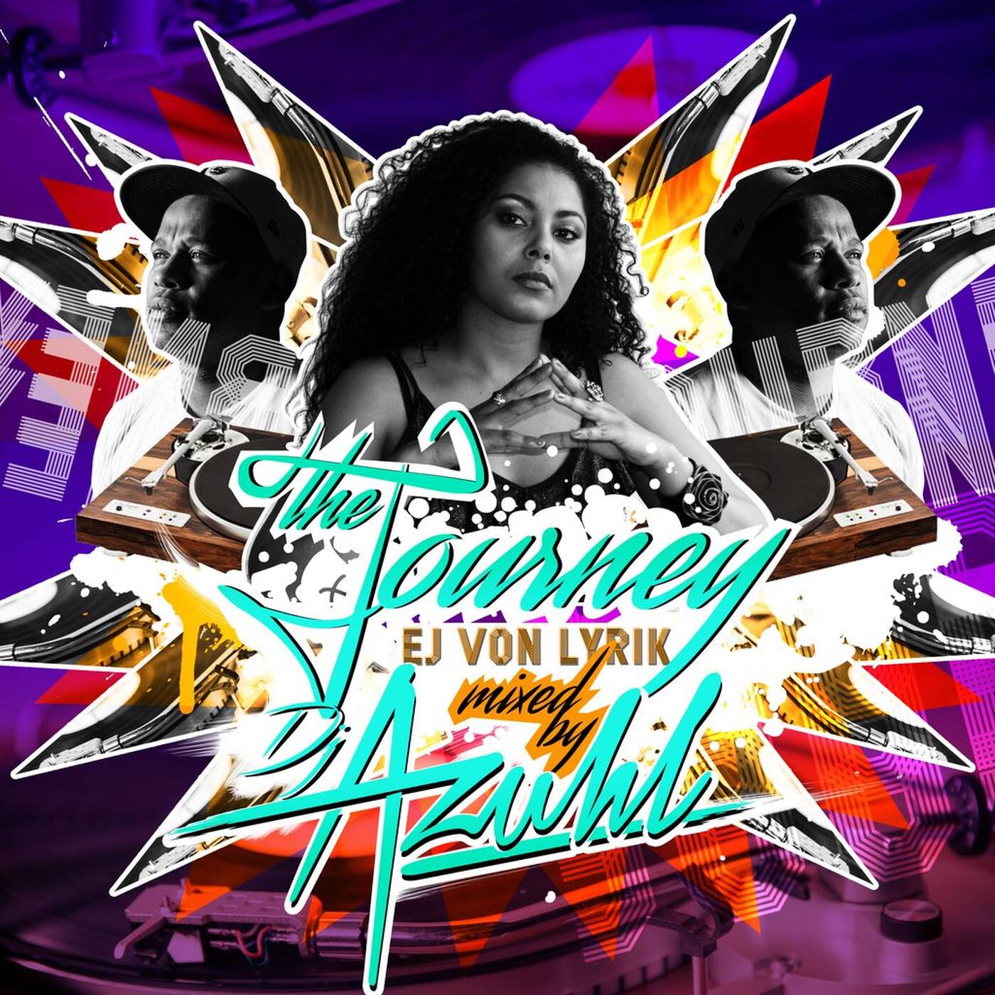 DJ Azuhl & EJ Von Lyrik - The Journey episode artwork