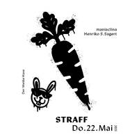 STRAFF - Henriko S. Sagert @ Der Weiße Hase (Tempel, 05-22-2025) by Henriko S. Sagert