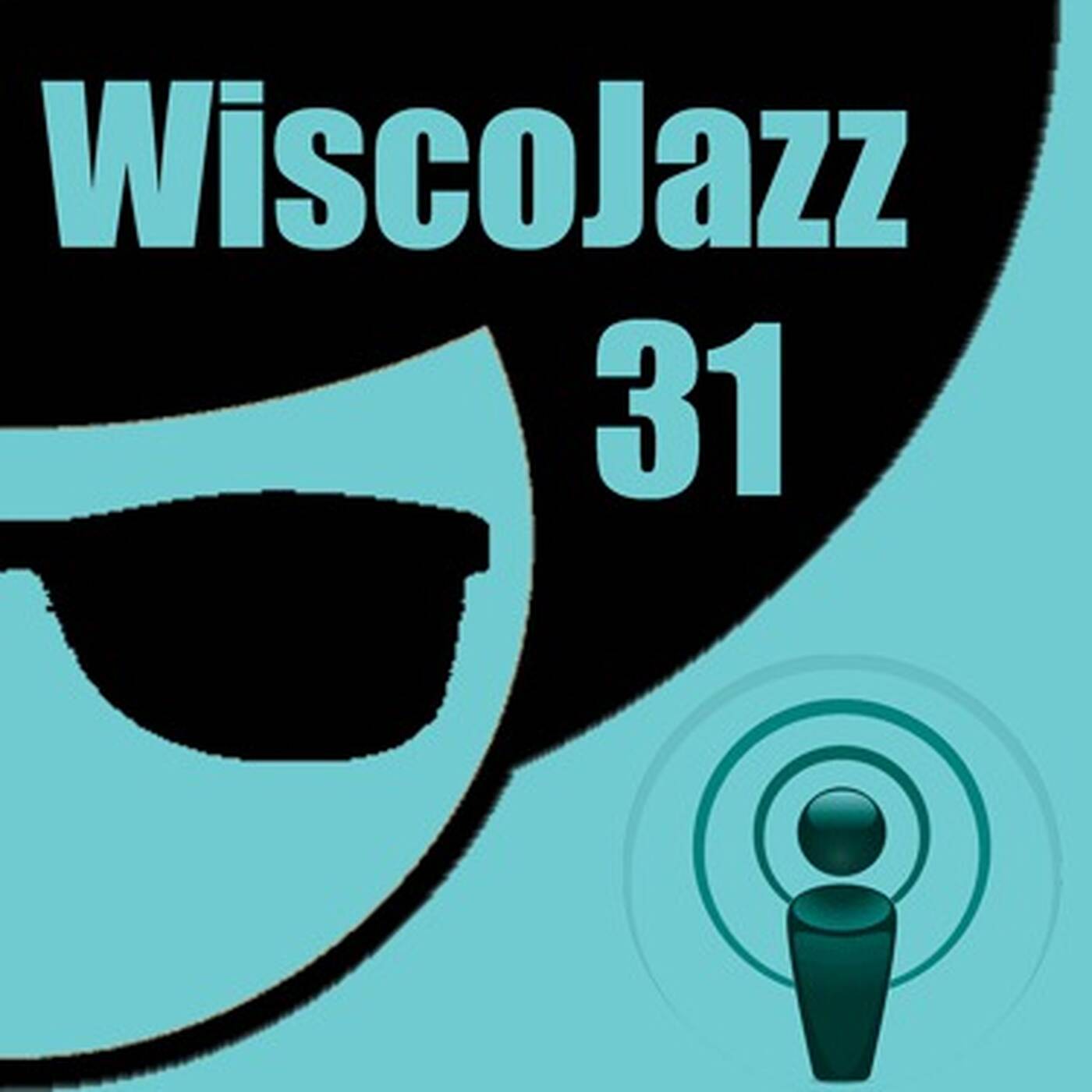WiscoJazz-Cast - Episode 031 episode artwork