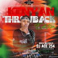 Dj Ace 254 - Ace Lituation Episode 13 Kenyan Throwback Local Genge 2000's Mix Ft Nameless,Nonini,Mejja,JuaCali,Jimwat by Ace of Hearts Entertainment