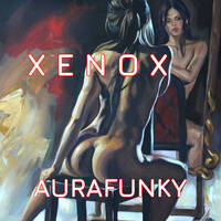 < XENOX > AURAFUNKY by FUEGO ASTRAL