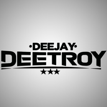 DEEJAY DEETROY