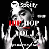 Hip Hop USA Edition vol 1 2019 @djraymond507 by DJRaymond 🇵🇦