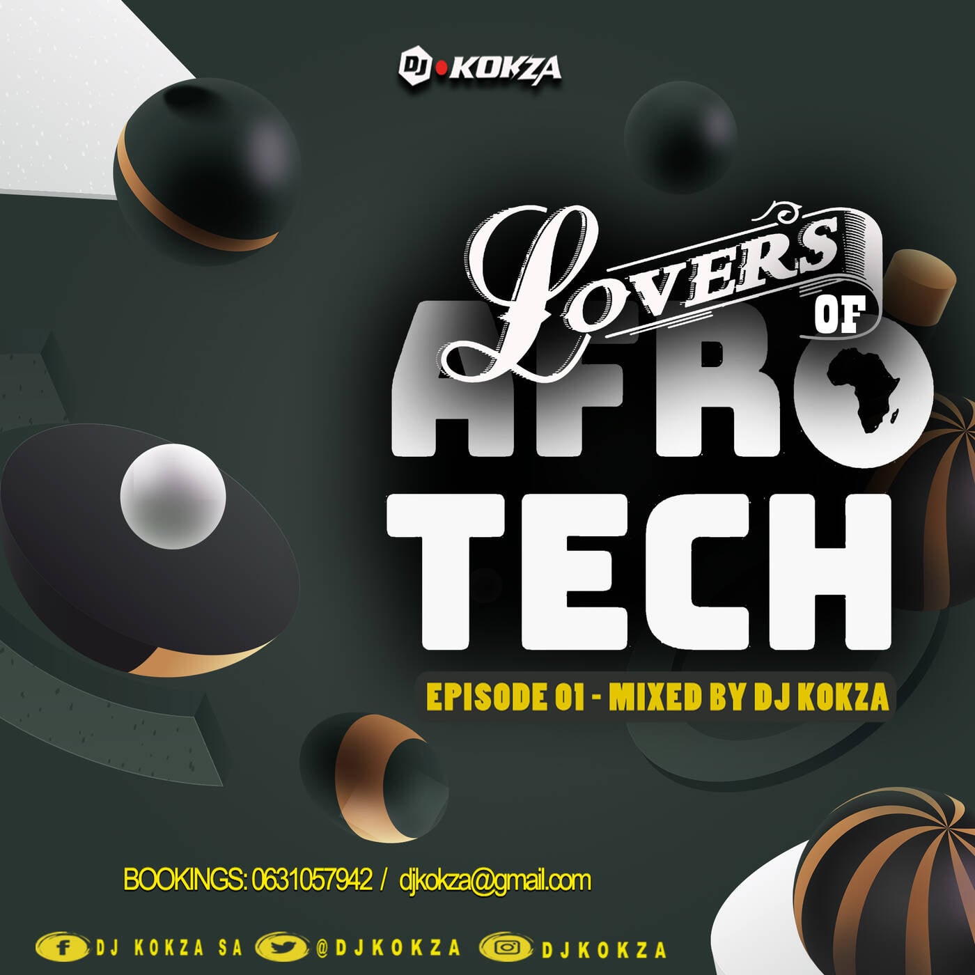 Lovers Of AfroTech (Episode 1) - Mixed by DJ KOKZA