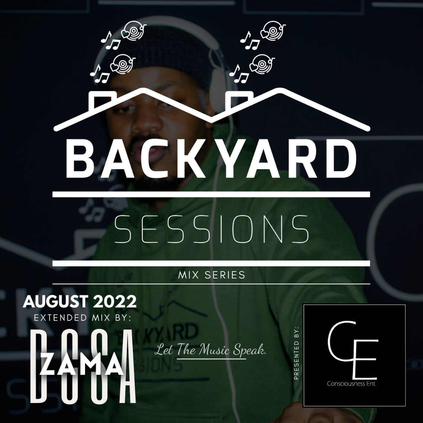 Backyard Sessions SA (August 2022) (Extended Mix by Zama(DCSA))