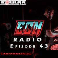 ECN Radio 43 | Soular | 2 Hour Hard House Mix by Jon Force