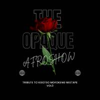 THE OPAQUE AFROSHOW WITH EDWINN MIXTAPE VOL 1 by EDWINN