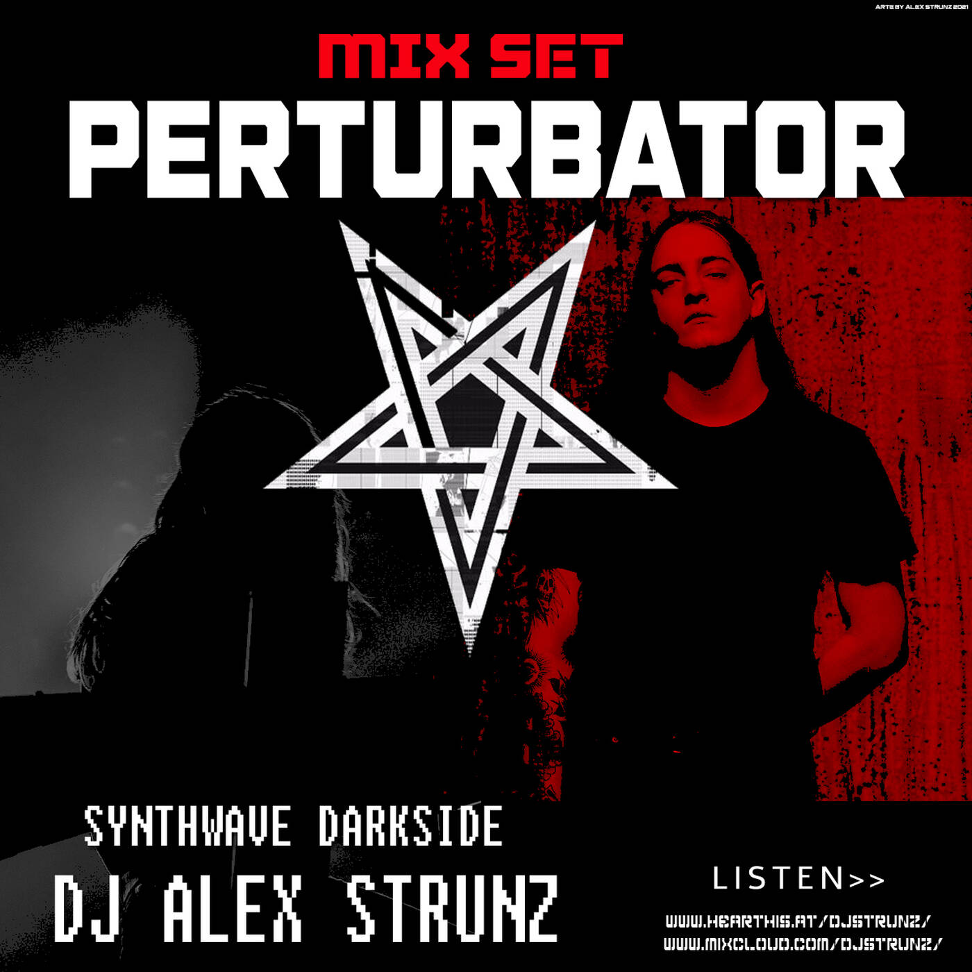 PERTURBATOR TRIBUTE SYNTHWAVE SET - 24-01-2021 - BY DJ ALEX STRUNZ episode artwork