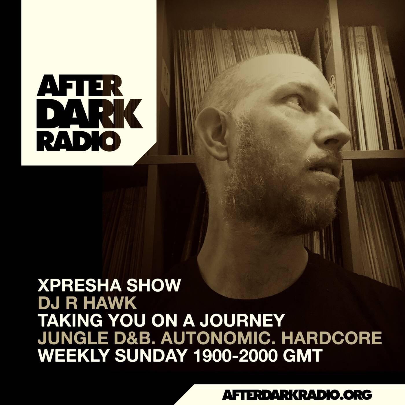R Hawk - Xpresha Show on After Dark Radio - 24 May 2026 [Jungle / D&B]