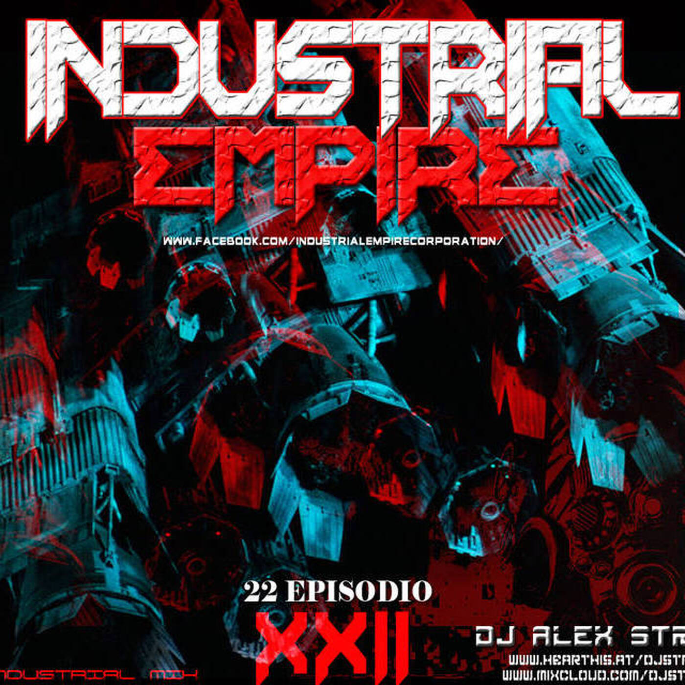 Dj Alex Strunz @ INDUSTRIAL EMPIRE XXII EBM - 22 EPISODIO - 15-05-2018 episode artwork