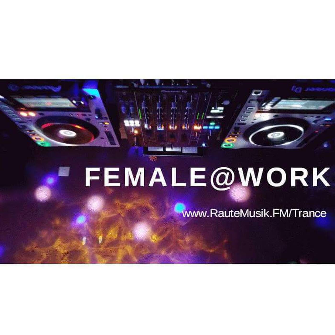 Discover Trance Podcast 10.11.2018 - DJ Female[@]Work live in the Mix