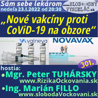 Sám sebe lekárom 301 - 2022-01-23 „Nové vakcíny proti CoViD-19 na obzore“ by Slobodný Vysielač