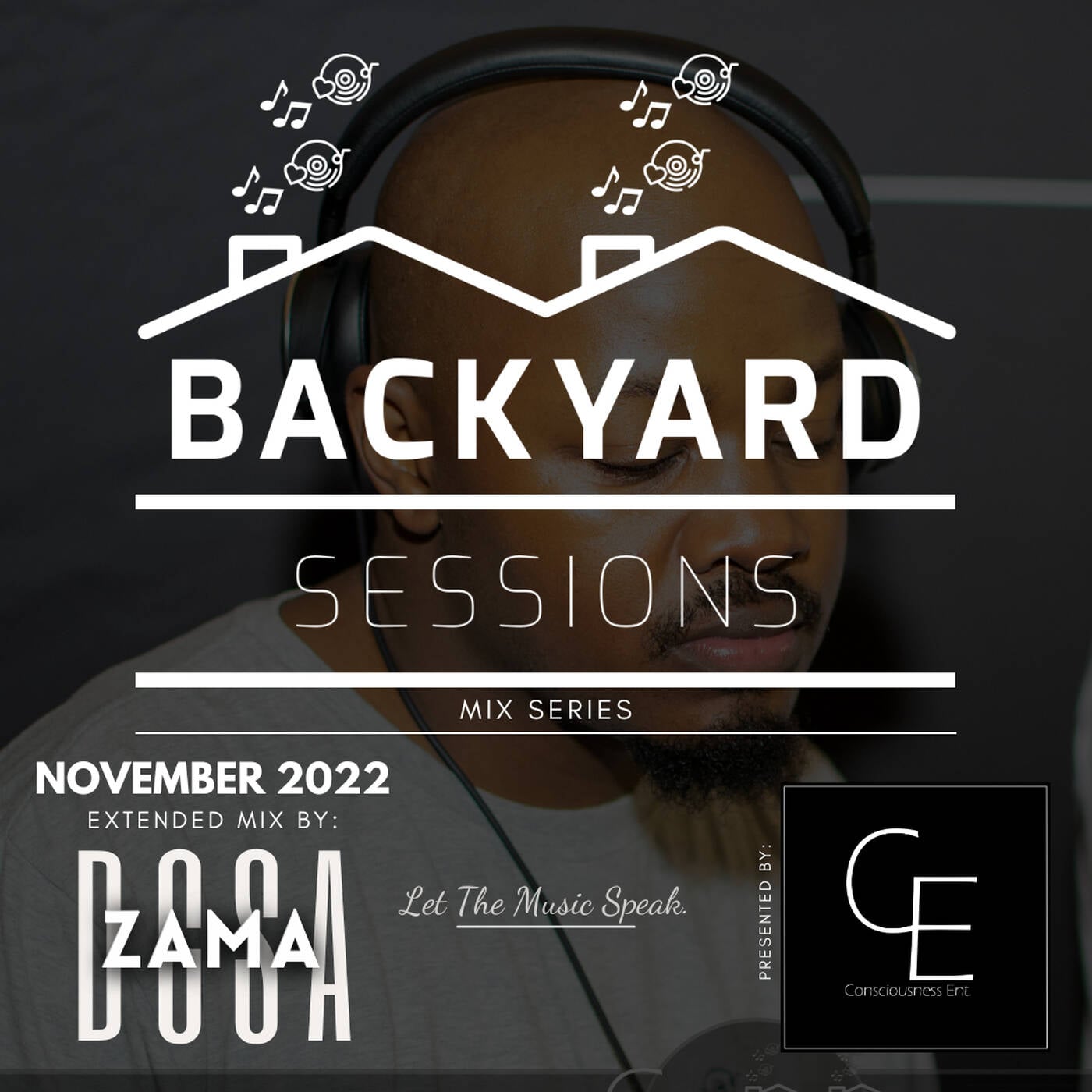 Backyard Sessions (November 2022) (Extended Mix by Zama(DCSA))