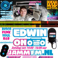 Jamm Fm 01-03-2020 Edwin van Brakel met " EDWIN ON " The JAMM ON Funky Sunday van Jamm Fm by Edwin van Brakel ( JammFm )