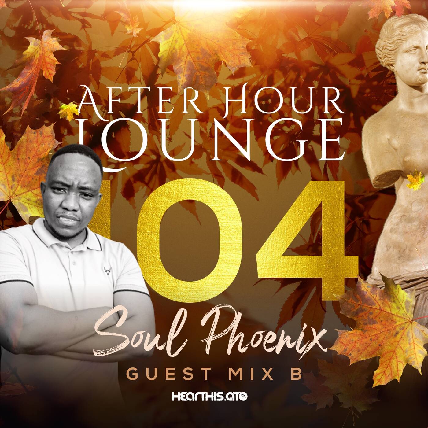 After Hour Lounge 104 (Guest Mix - B) mixed by Soul Phoenix episode artwork