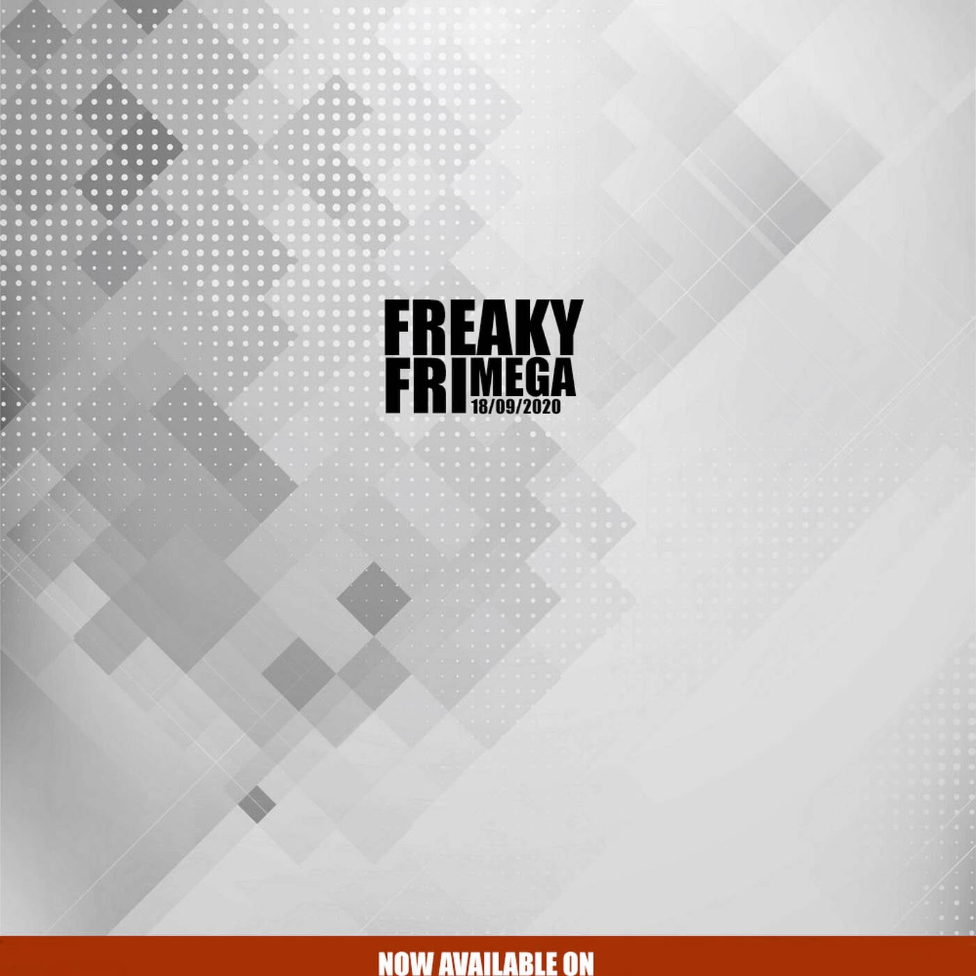 TwinnyTee Brm - Freaky FRI Mega 001 (18-09-20) episode artwork