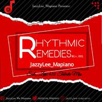 JazzyLee_Mapiano - Rhythmic Remedies Mix.001(Sub_Zer0420 Tribute) by JazzyLee_Mapiano
