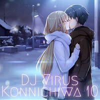 Konnichiwa 10 by DJ Virus