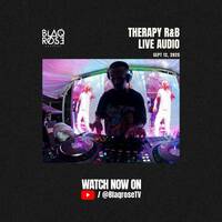 THERAPY R&amp;B LIVE SET SEP 12 | BLAQROSE | WATCH ON YOUTUBE by Blaqrose Supreme