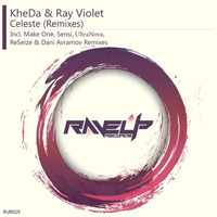 KheDa & Ray Violet - Celeste (ReSeize & Dani Avramov Remix) (Demo) by ReSeize