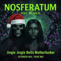 nosferatum feat mc. jali k - jingle bell jingle bell jingle bells motherfucker (Extended mix) by Dj nosferatum (BE)