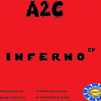 A2C - Inferno EP  OUT NOW!