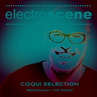 Coqui Selection  &quot;Boogieman&quot; by Coqui Selection / Seleck