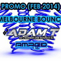 Promo (feb 2014) Part 2 - Melbourne Bounce by Adam T