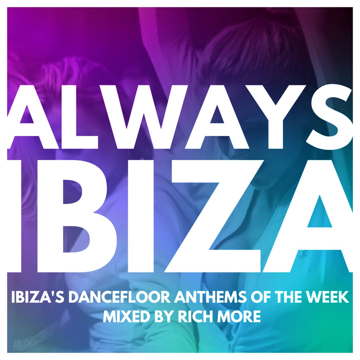 RICH MORE: ALWAYS IBIZA 42 episode artwork