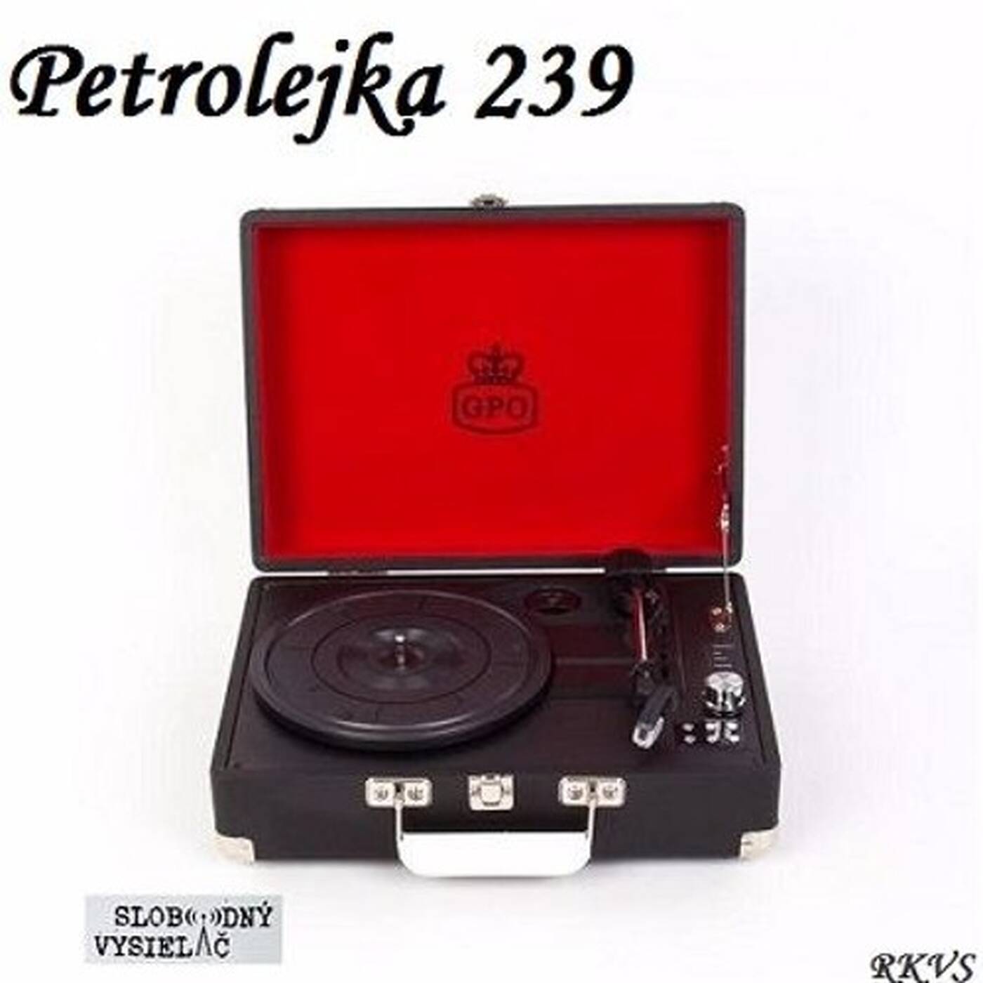 Petrolejka 239 - 2017-05-09 nezáväzné stretnutie nie len so staršou domácou hudobnou produkciou… episode artwork