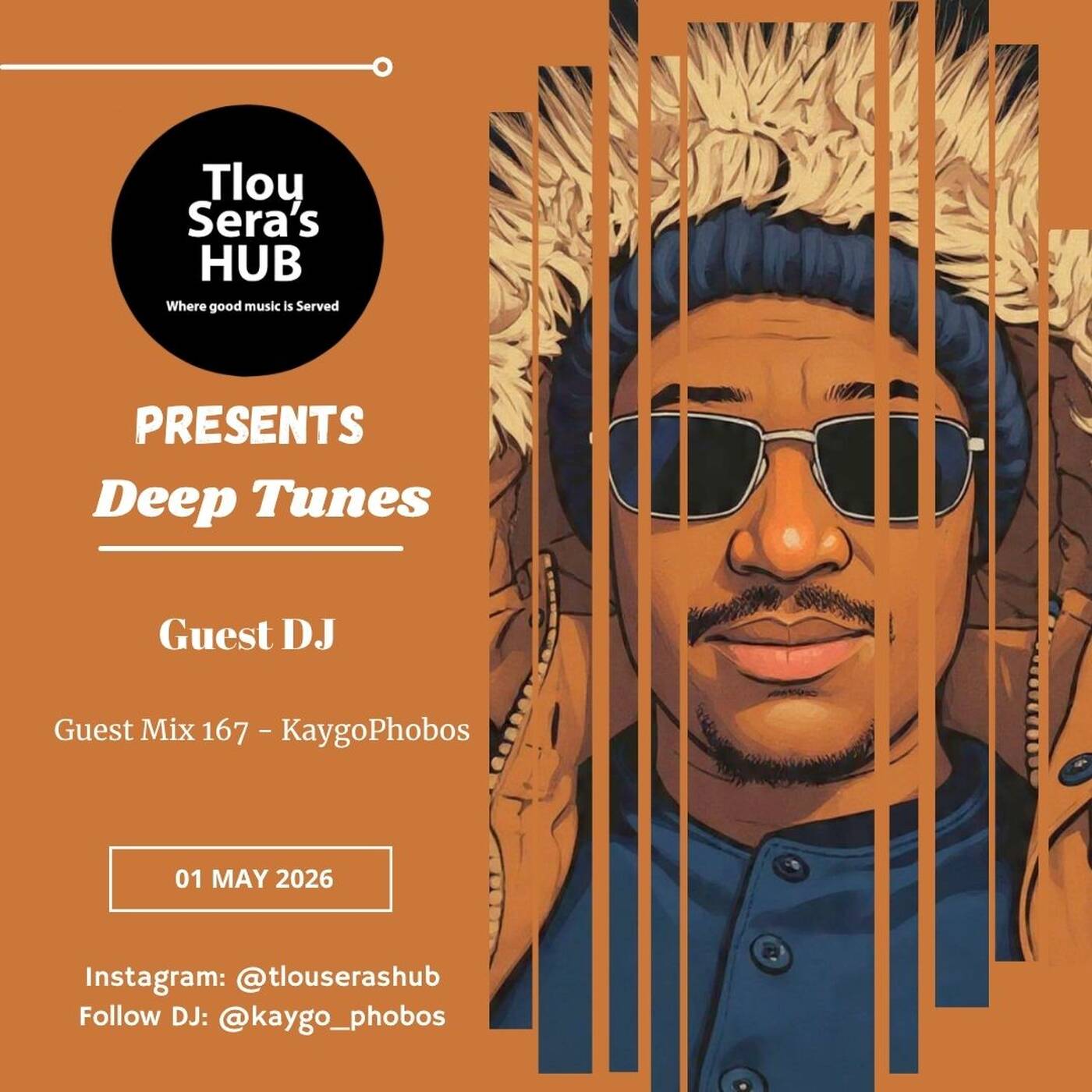 Guest Mix 167 - KaygoPhobos — Tlou Sera's Hub cover
