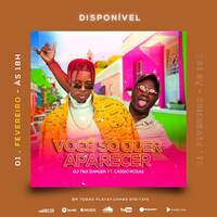 Cássio Rosas_Você só quer Aparecer_feat Dj Trix Danger by PortAl BorgEs