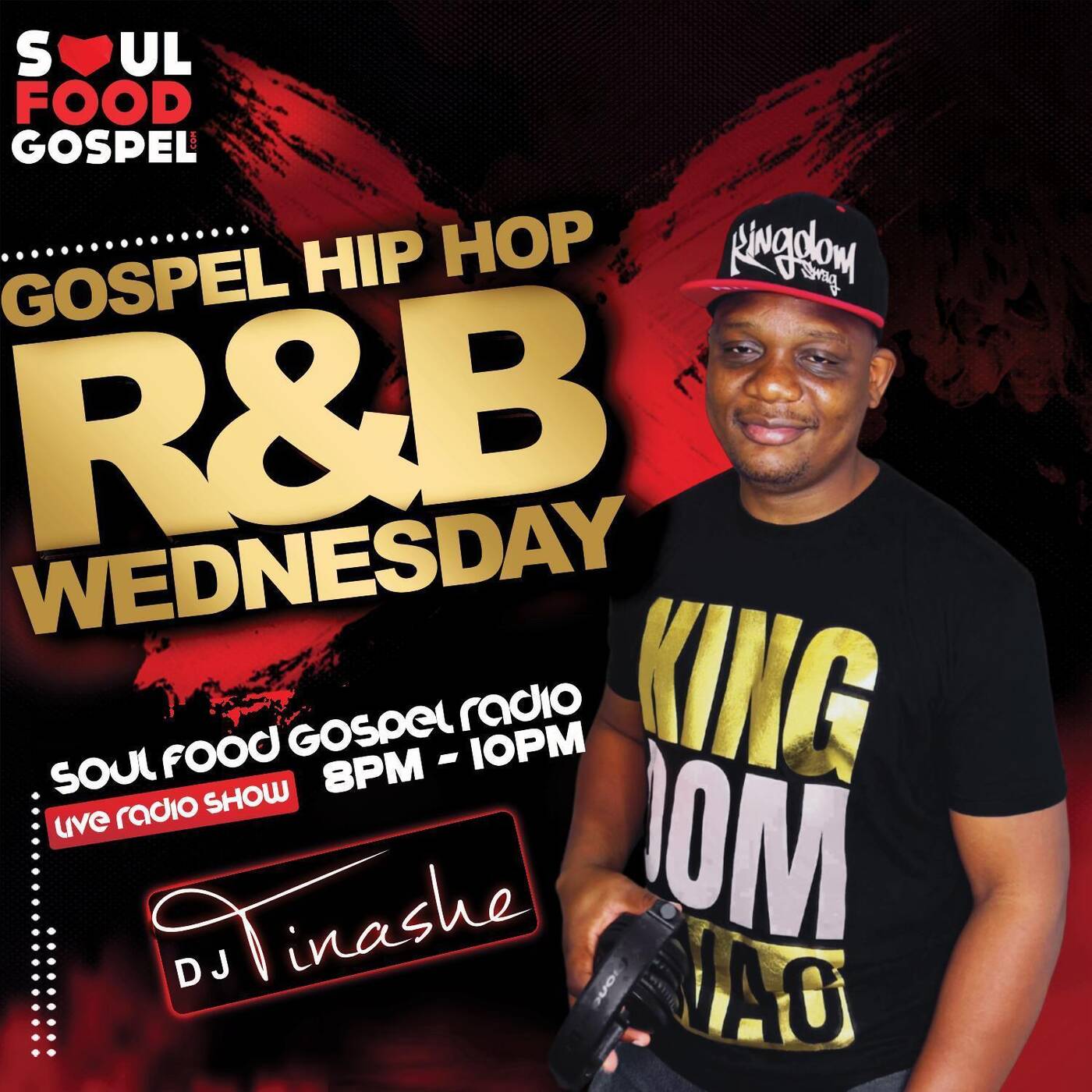 Gospel Hiphop R&B Wednseday 08-10-2025 with DJ Tinashe on Soul Food Gospel Radio