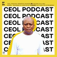 CEOL PODCAST EPISODE 24 MIXED BY KANUNU by CEOL PODCAST