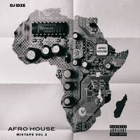 DJ IDZE AFRO HOUSE MIXTAPE VOL 2 by Dj idze