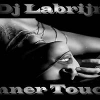 Dj Labrijn - Inner Touch by Dj Labrijn