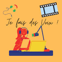 Je fais des voix - Épisode 7 by Frequence Sillé
