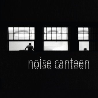 noise canteen