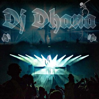Dj Dhana official