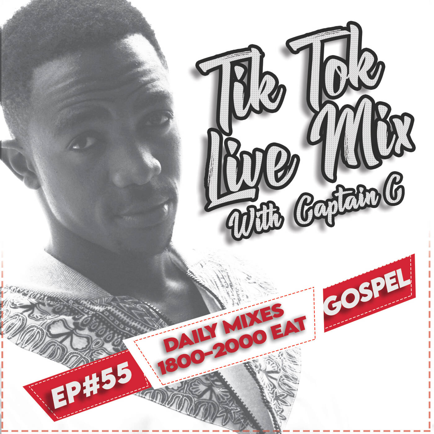 TikTokLive #55 [Gospel Sunday] Captain C 03 DEC 2023 episode artwork