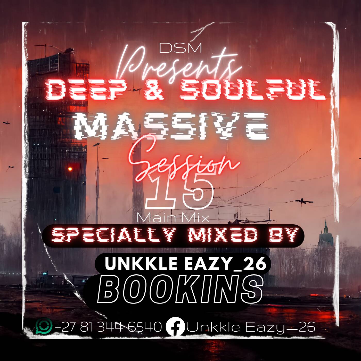 Deep & Soulful Massive Session 15 (Main Mix By Unkkle Eazy ) episode artwork