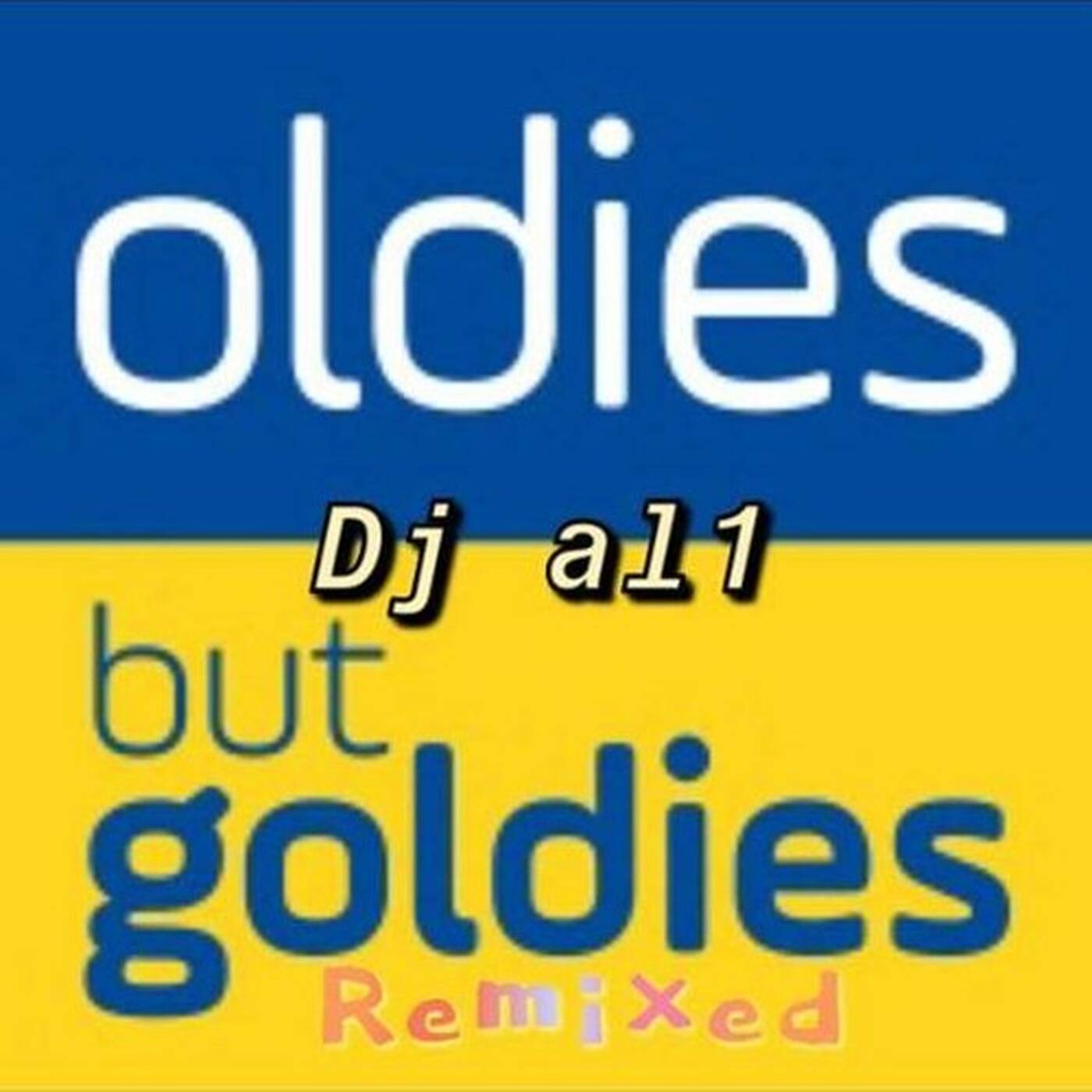 DJ AL1's Oldies But Goodies Remixed 2 episode artwork