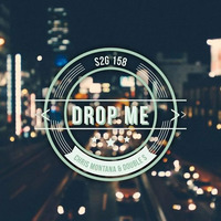 Chris Montana &amp; Double S - Drop Me (Danny Mart Remix) by Danny Mart