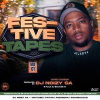 Dj Noizy-Festive tape(2025) by DJ NOIZY SA