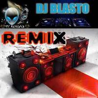Remix by DjBlasto