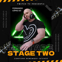 Mixtape Stage Two by Fernando López Dj